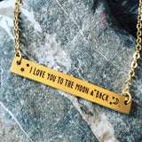 Stainless steel adjustable I Love You to the Moon and Back bar style necklace