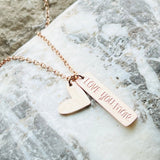 Love You More Necklace